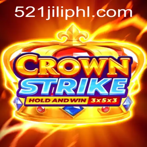 Discovering Crownstrike: A Journey into the 521JILI Experience