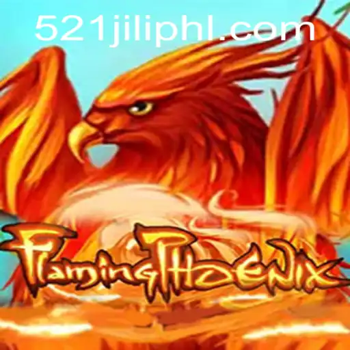 Unveiling FlamingPhoenix: A Captivating Adventure in the World of 521JILI